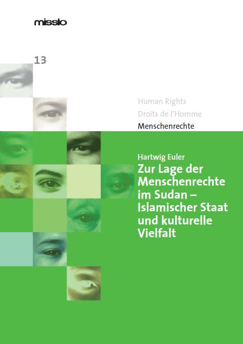 MR 13: Zur Lage der Menschenrechte im Sudan – Islamischer Staat und kulturelle Vielfalt